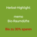 Bio-Raumdüfte bis zu 30 % reduziert