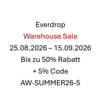Everdrop Warehouse Sale bis zu 50% Rabatt + 5% Rabatt