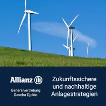 Allianz Generalvertretung Sascha Djokic - Zukunftssichere und nachhaltige Anlagestrategien